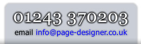 Telephone on 01243 370203 or email info@page-designer.co.uk